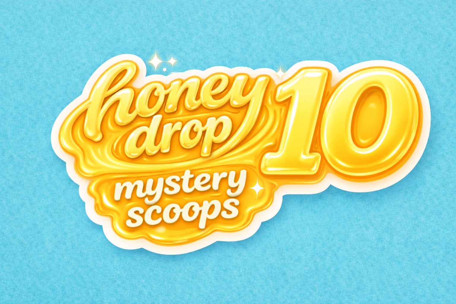 Honey Drop Mystery - 10 Item Scoop